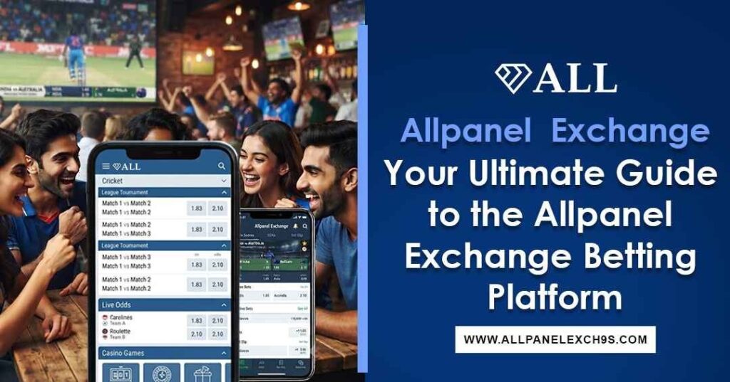 Allpanel Exchange betting platform guide showing platform overview, features, and secure access