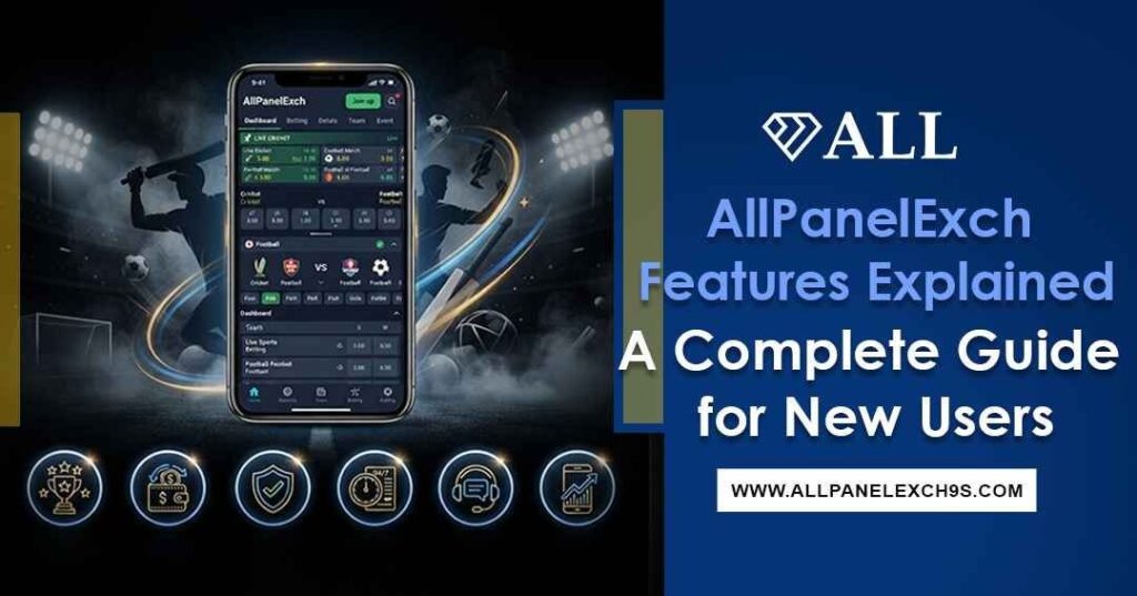 AllPanelExch features explained in a beginner-friendly platform overview