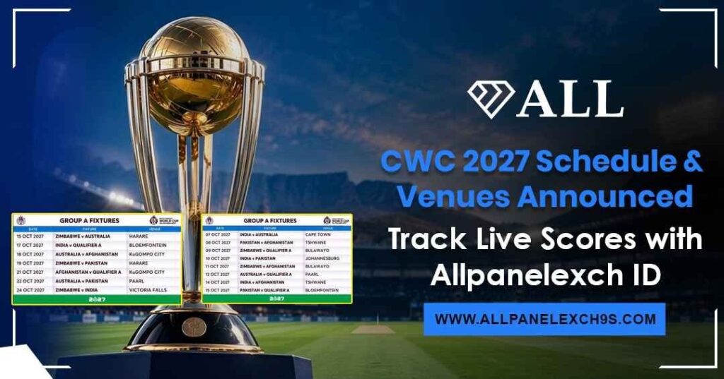 CWC 2027 schedule and venues with live cricket score tracking guide